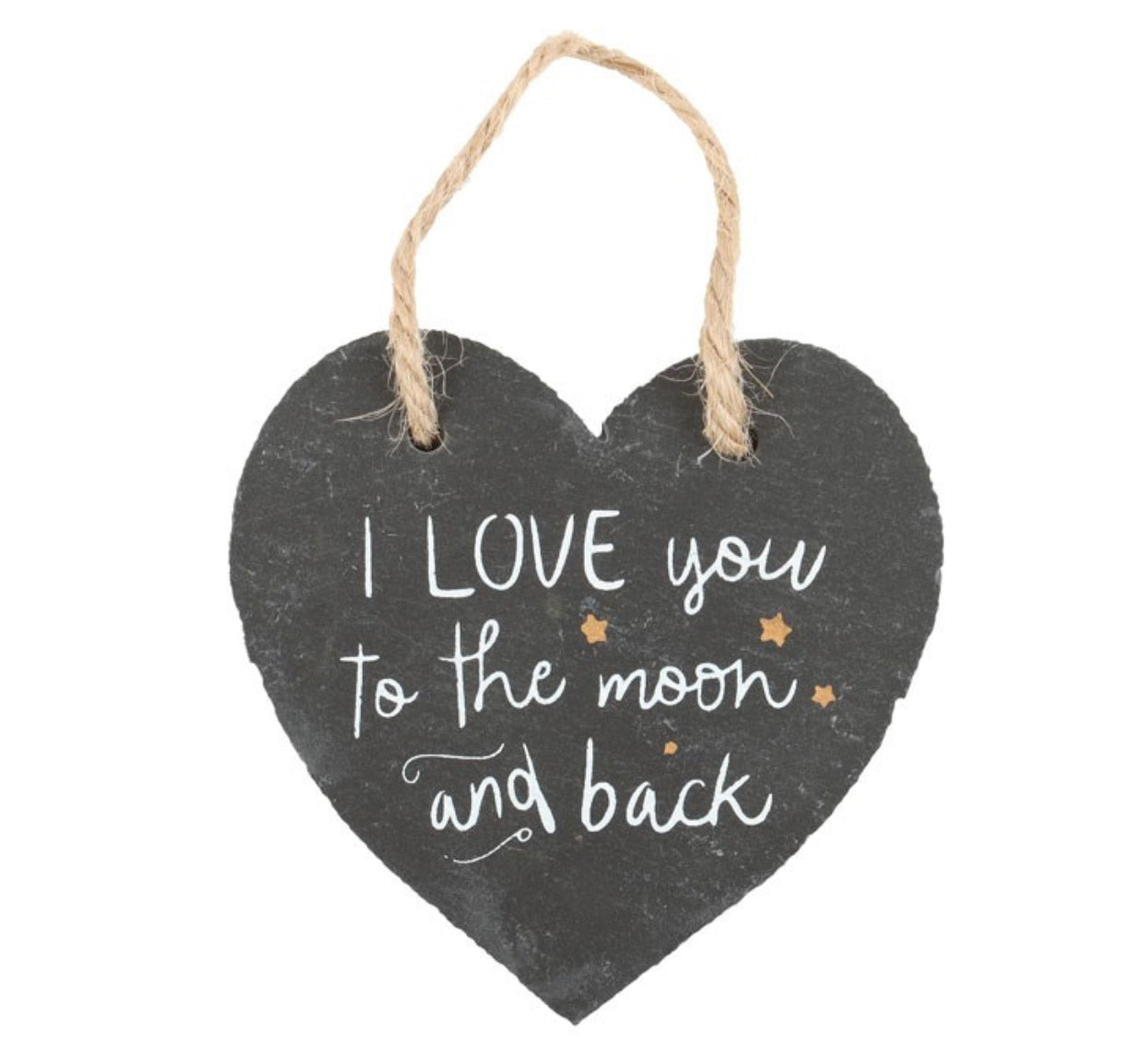 LOVE YOU TO THE MOON AND BACK HANGING SLATE HEART