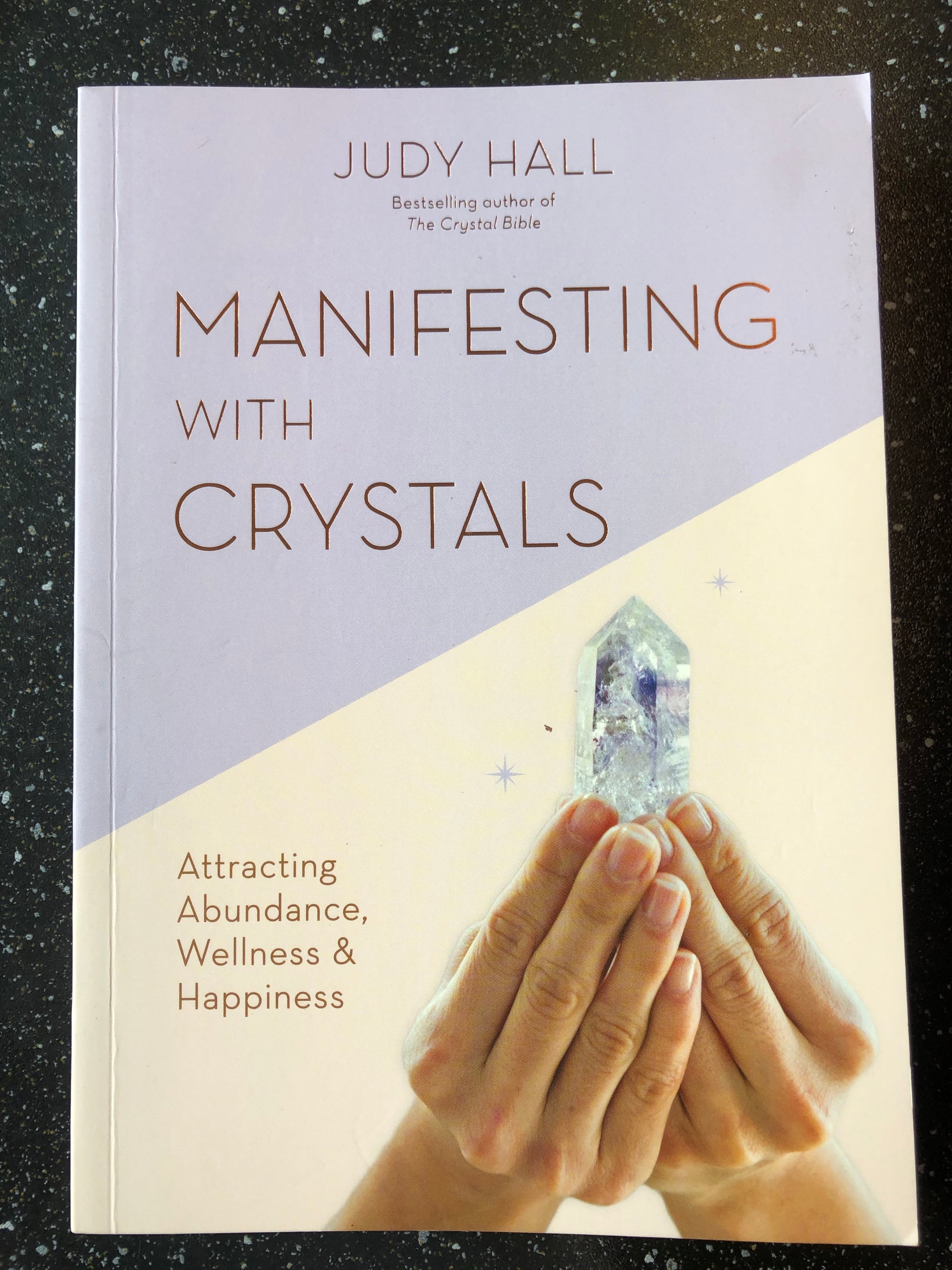 Manifesting with Crystals